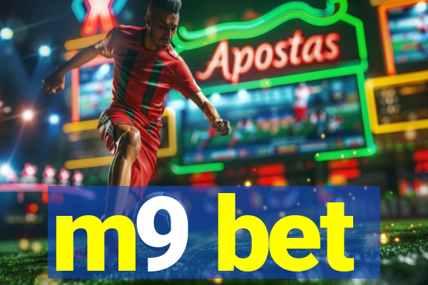 m9 bet